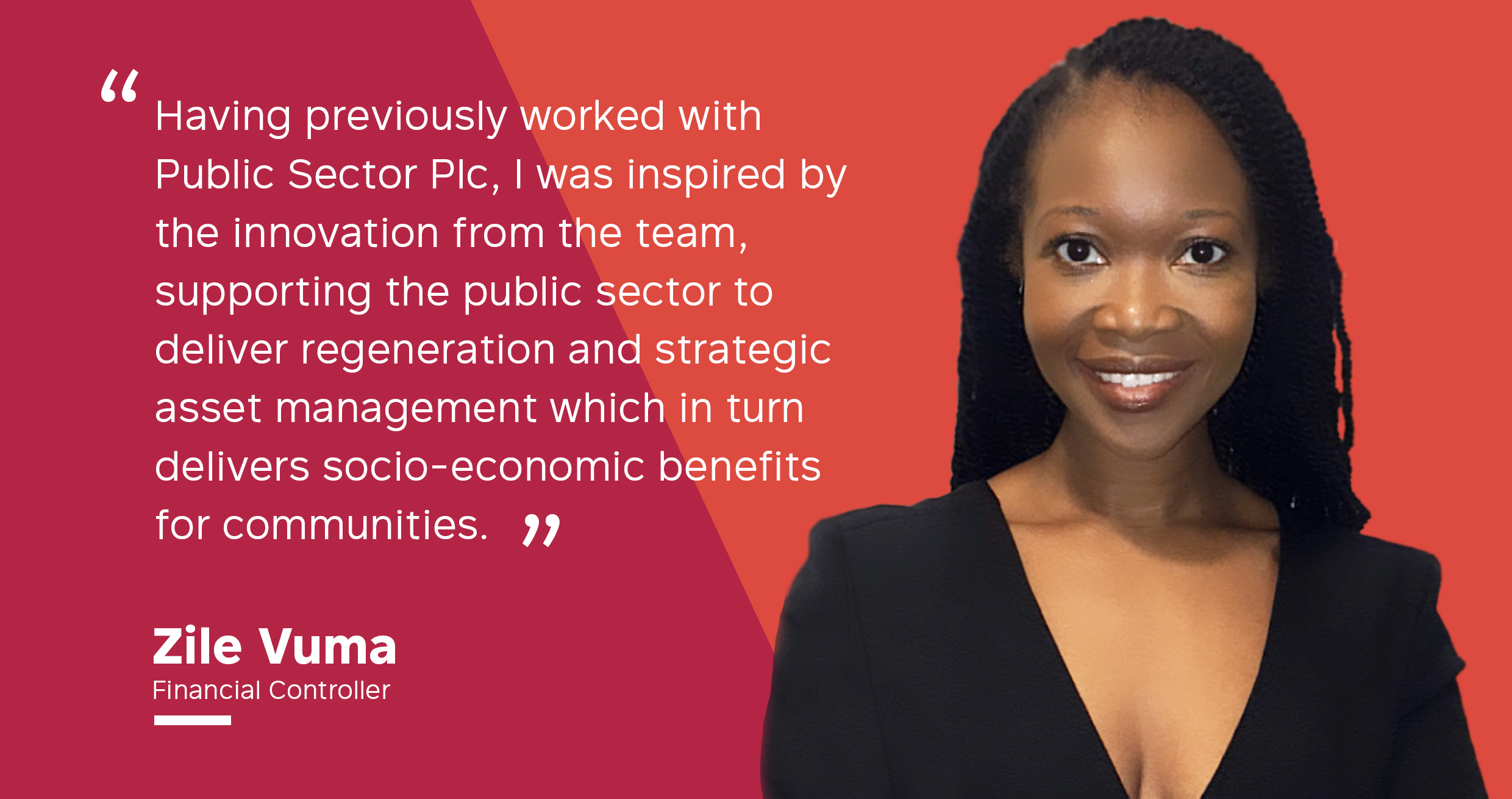 Public Sector Plc is delighted to announce, the appointment of  Zile Vuma as the new Financial Controller